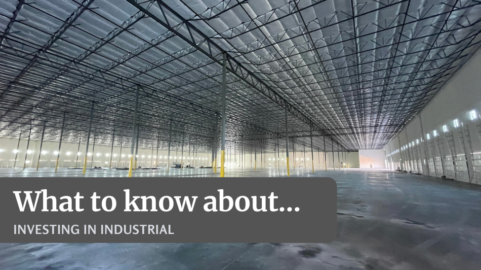 What to know about: Investing in Industrial